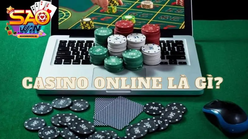 casino trực tuyến khái niệm